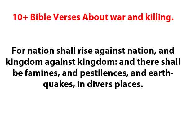 Bible Verses About war and killing.
