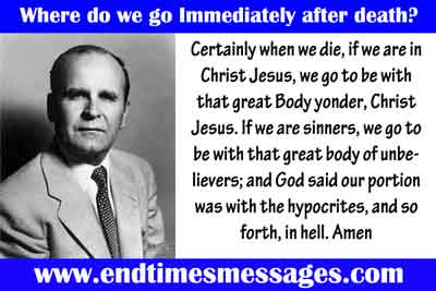 Where do we go Immediately after death? | End Time Message