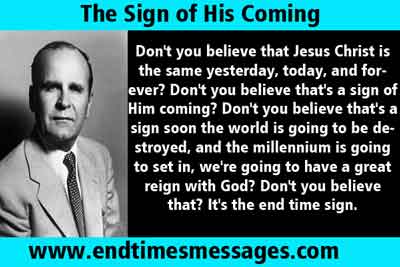 The sign of His coming